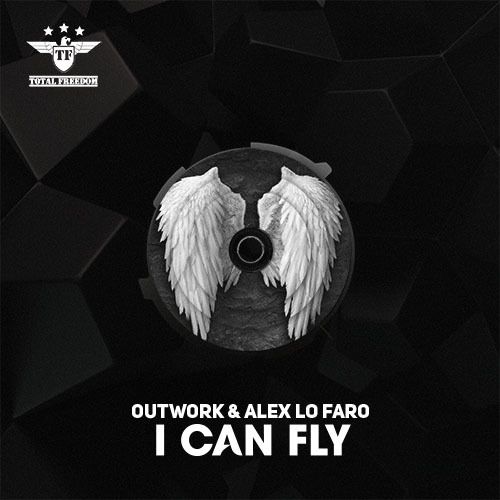 Outwork & Alex Lo Faro-I Can Fly