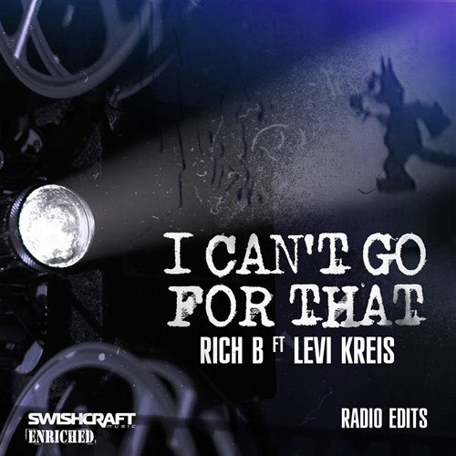 I Can't Go For That (radio Edits)