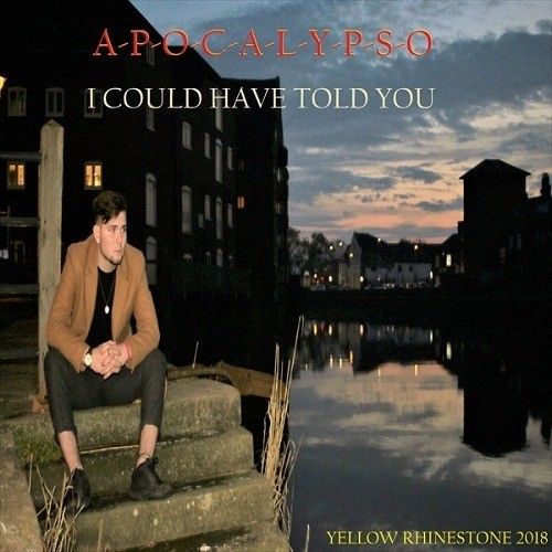 Apocalypso-I Could Have Told You