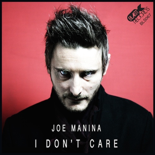 Joe Manina-I Don't Care