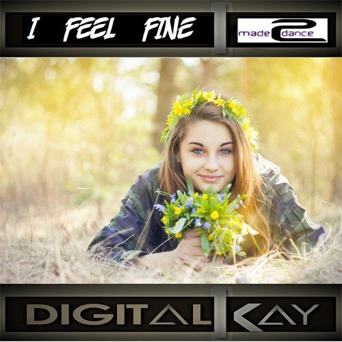Digital Kay-I Feel Fine