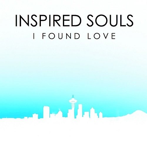 Inspired Souls, Donald Wilborn, Ruby Skye, Ruffault, False Angel, Emi Murai-I Found Love