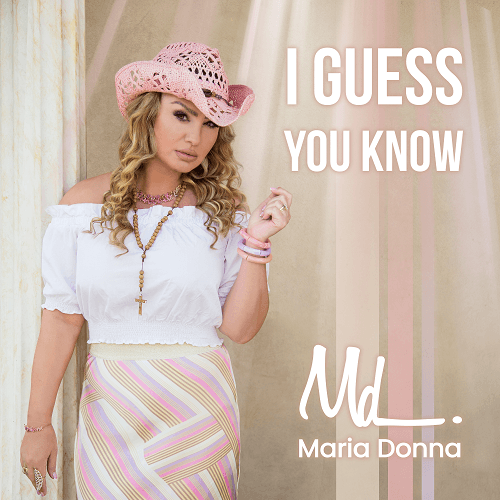 Maria Donna-I Guess You Know