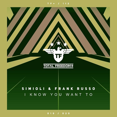 Simioli & Frank Russo-I Know You Want To