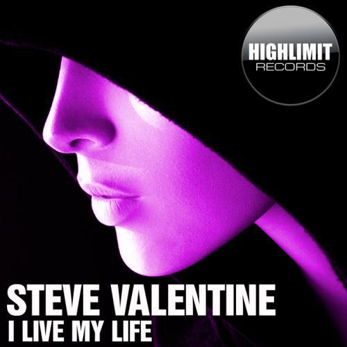 Steve Valentine-I Live My Life