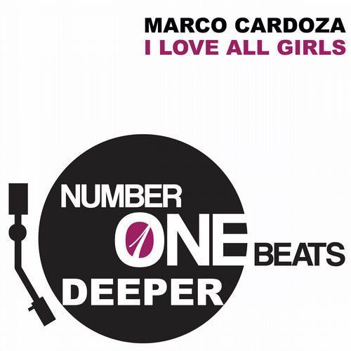 Marco Cardoza-I Love All Girls