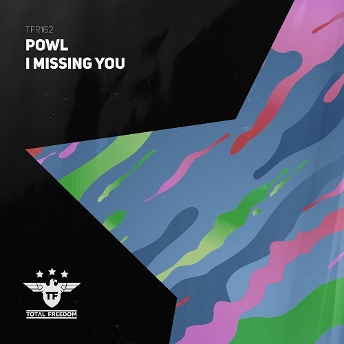 Powl-I Missing You