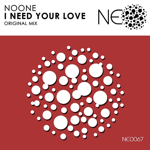 Noone-I Need Your Love