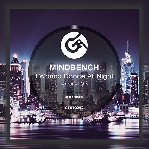 Mindbench-I Wanna Dance All Night