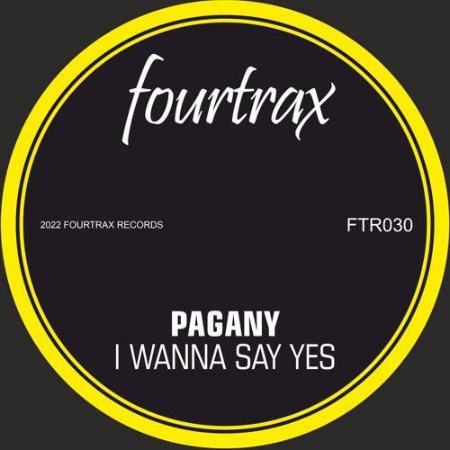 Pagany-I Wanna Say Yes
