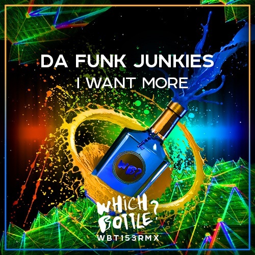 Da Funk Junkies-I Want More