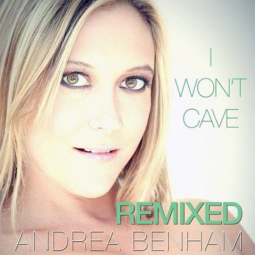 Andrea Benham-I Won't Cave