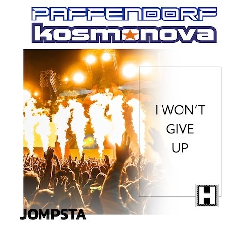 Kosmonova, Paffendorf-I Won't Give Up