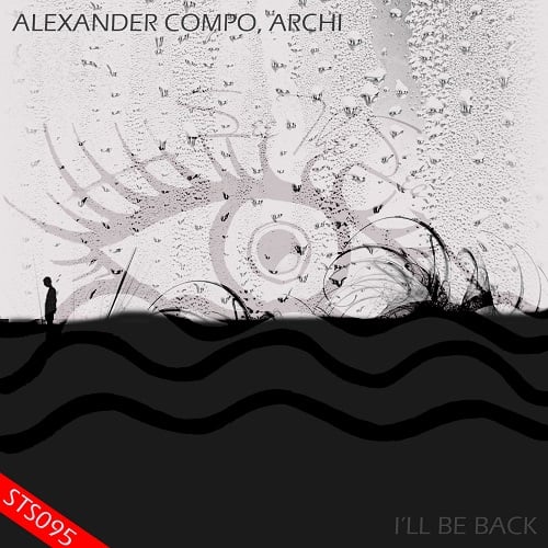 Alexander Compo, Archi-I'll Be Back