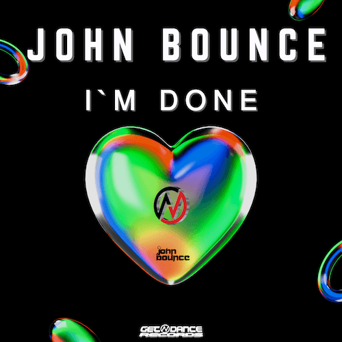 John Bounce-I'm Done