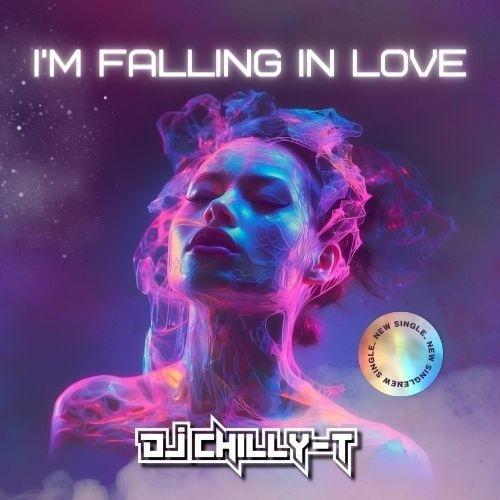 DJ Chilly - T-I'm Falling In Love