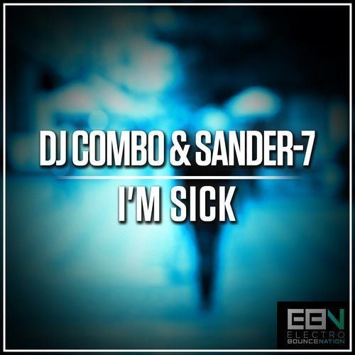 Dj Combo & Sander-7-I'm Sick