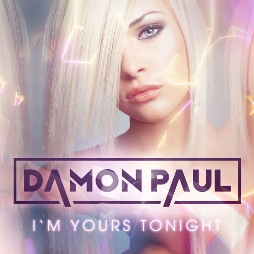 Damon Paul -I'm Yours Tonight