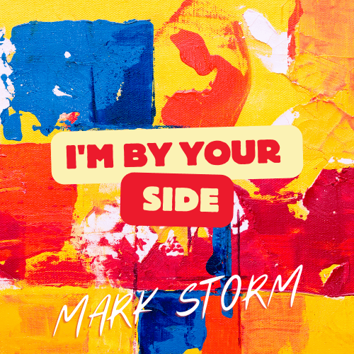 Mark Storm-I'm By Your Side