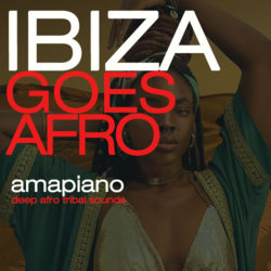 Ibiza Goes Afro - Music Worx