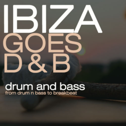 Ibiza Goes D&B - Music Worx