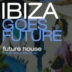 Ibiza Goes Future - Music Worx