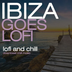Ibiza Goes Lofi - Music Worx