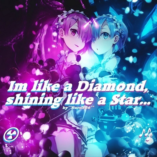 Burn666-Im Like A Diamond, Shining Star