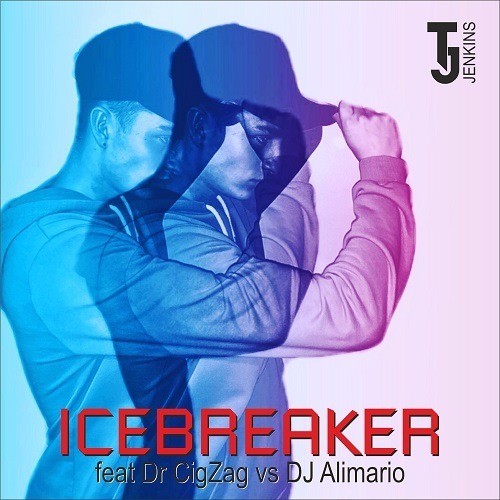 Tj Jenkins Feat. Dr Cigzag Vs Dj Alimario-Icebreaker