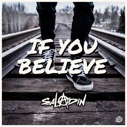 Saladin-If You Believe