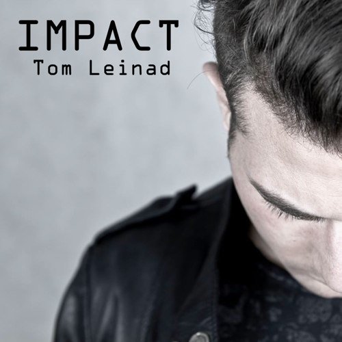 Tom Leinad-Impact