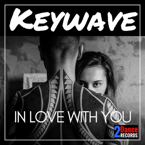 Keywave-In Love With You