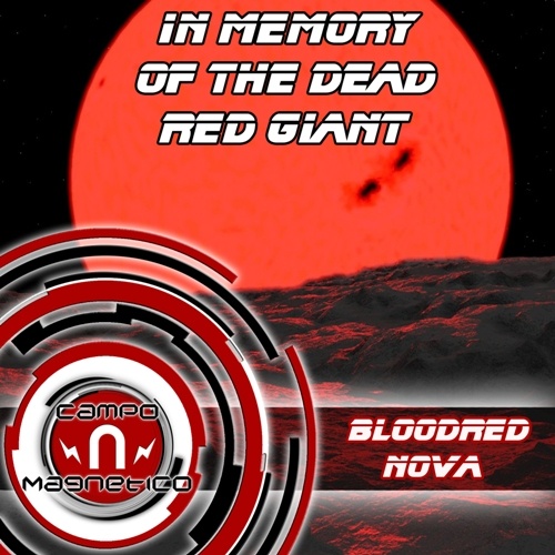 Bloodred Nova-In Memory Of The Dead Red Giant