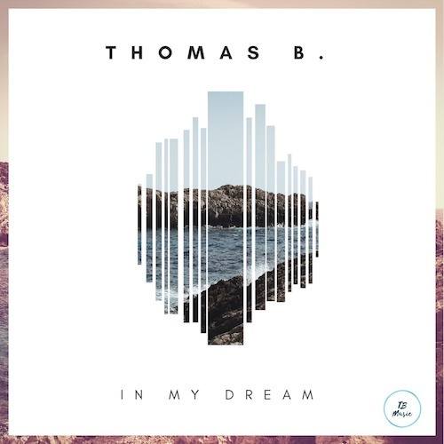 Thomas B.-In My Dream