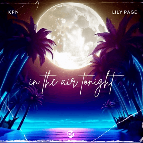 KPN & Lily Page-In The Air Tonight