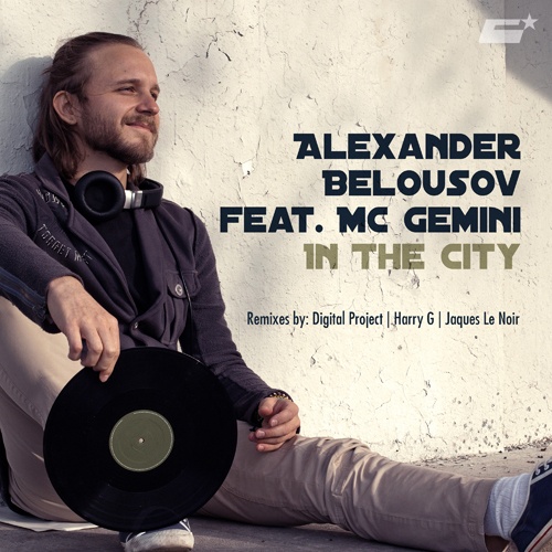 Alexander Belousov Feat. Mc Gemini-In The City
