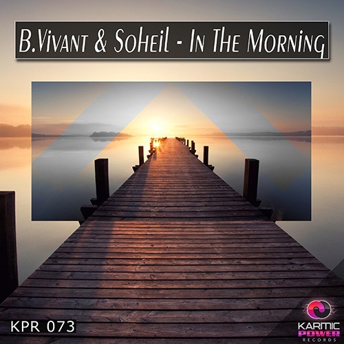 B. Vivant & Soheil-In The Morning