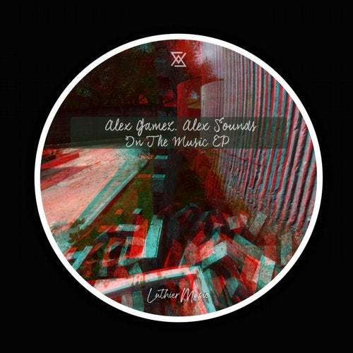 Alex Gamez, Alex Sounds-In The Music Ep