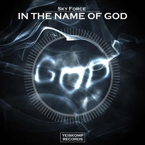Sky Force-In The Name Of God