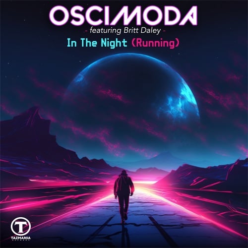 OSCIMODA Feat. Britt Daley, Dark Intensity, Luca Debonaire & Mike Ferullo-In The Night (running)