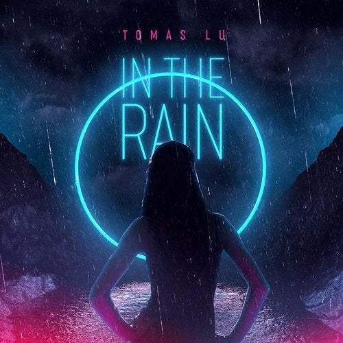 Tomas Lu-In The Rain