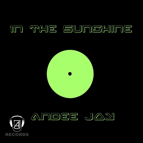 Andee Jay-In The Sunshine