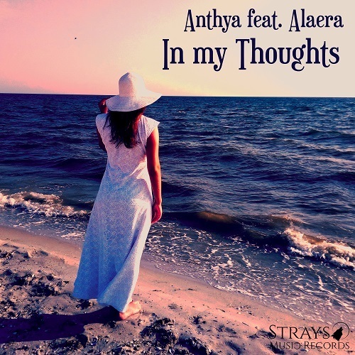 Anthya Feat Alaera-In My Thoughts