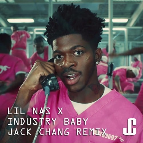 Lil Nas X, Jack Chang-Industry Baby (jack Chang Mixes)