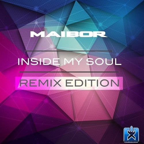 Maibor, C. Baumann, Indominu-Inside My Soul (remix Edition)