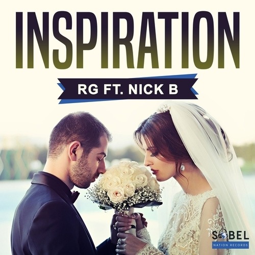 Rg Ft. Nick B-Inspiration