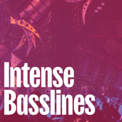 Intense Basslines
