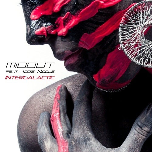 Midout Feat. Addie Nicole, Midout-Intergalactic