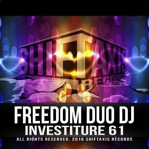 Freedom Duo Dj-Investiture 61 Ep