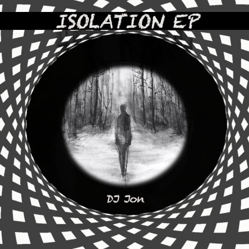 DJ Jon, Feat. Corinna Jane, Ian Little-Isolation Ep